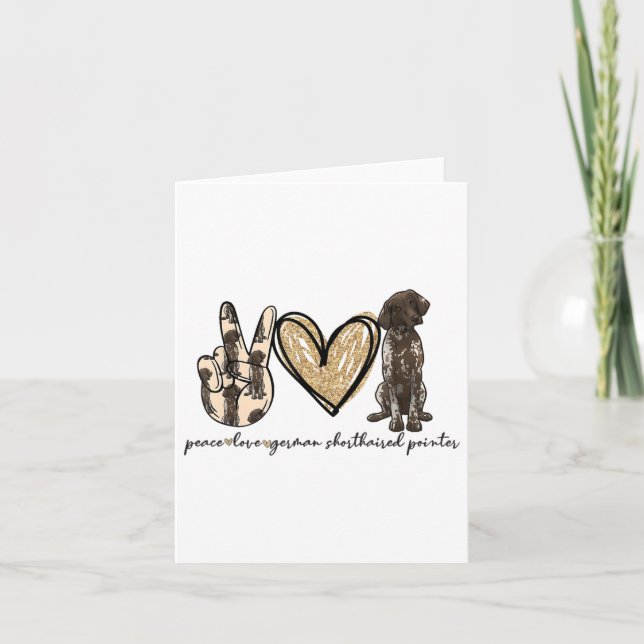 Peace Love Gsp German Shorthaired Pointer Dog Love Card (Front)