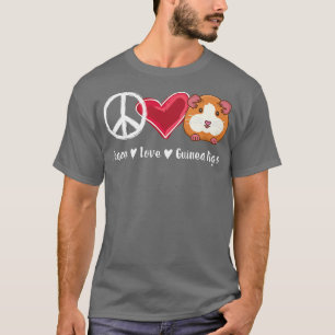 Peace Love Guinea Pigs Funny Guinea Pigs Lover T-Shirt