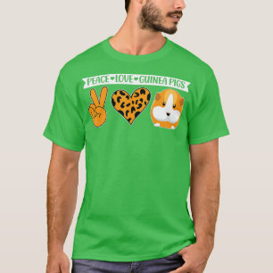Peace Love Guinea Pigs Guinea Lover  - 4  T-Shirt