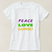 PEACE LOVE GUMBO