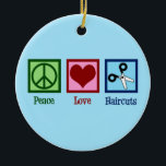 Peace Love Haircuts Ceramic Tree Decoration<br><div class="desc">PEACE LOVE HAIRCUTS gift for your favorite hair stylist who cuts hair at a beauty salon after graduation from cosmetology school. This cool hairdresser design features a peace sign,  heart,  and pair of scissors.</div>
