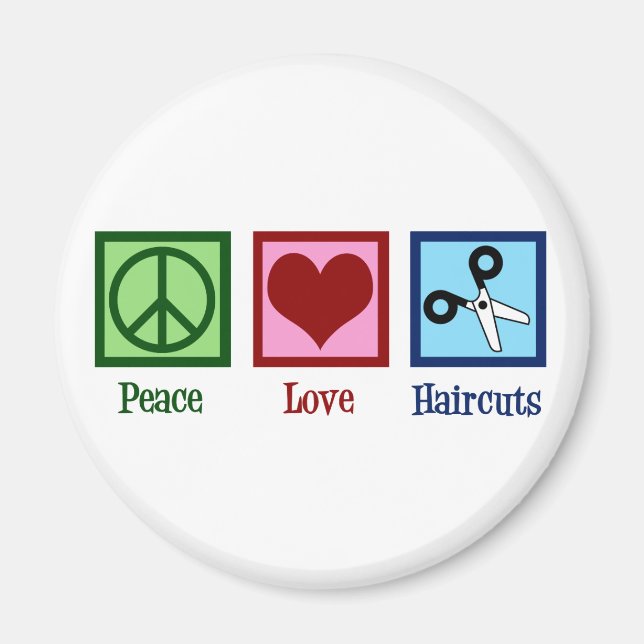 Peace Love Haircuts Magnet (Front)
