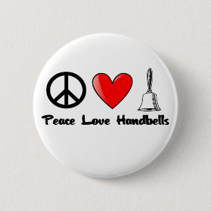 Peace, Love, Handbells 6 Cm Round Badge