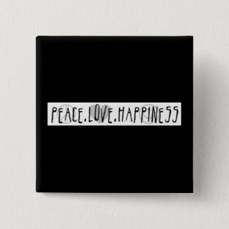 Peace. Love. Happiness 15 Cm Square Badge