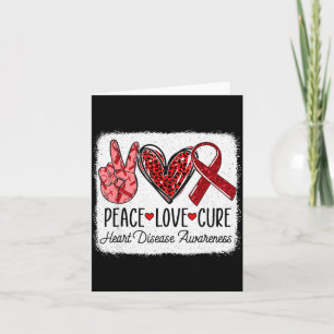 Peace Love Heart Disease Awareness Chd Suprt Wear Card