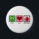 Peace Love Hematology 6 Cm Round Badge<br><div class="desc">Peace Love Hematology. A cool haematology gift for a haematologist who specialises in blood disorders. Cute present for a hematopathologist.</div>
