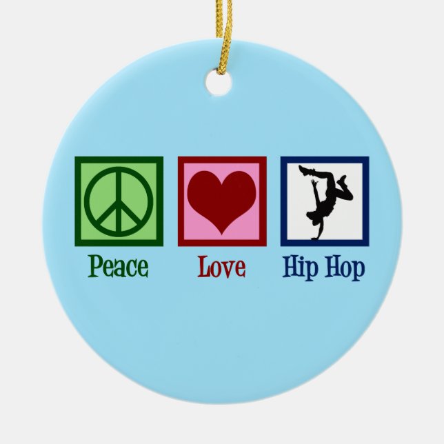 Peace Love Hip Hop Ceramic Tree Decoration (Front)