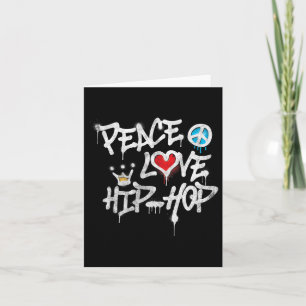 Peace Love Hip Hop Dancing Card