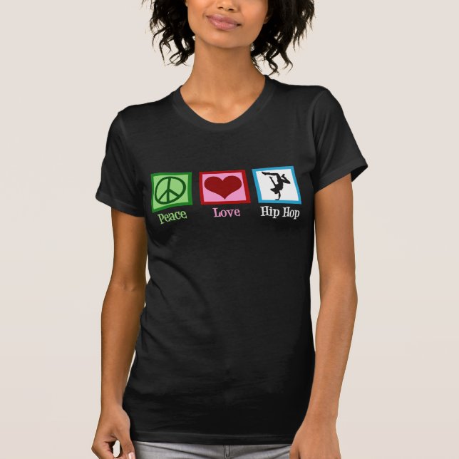 Peace Love Hip Hop Women's T-Shirt (Front)