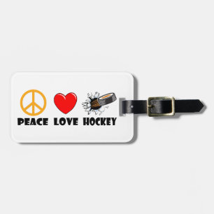 Peace Love Hockey Luggage Tag