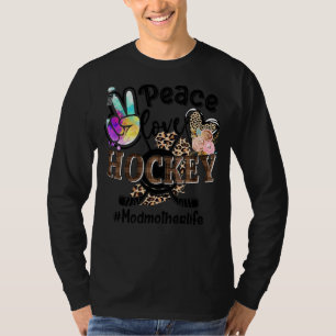 Peace Love Hockey Modmother Life Mum Grandma Leopa T-Shirt