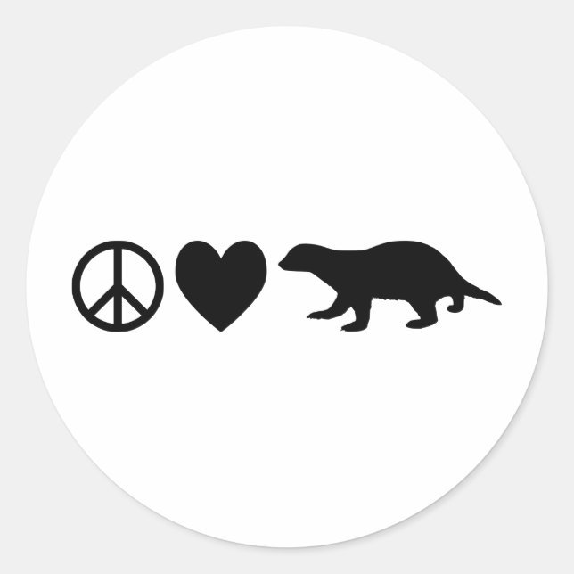 Peace, Love & Honey Badgers Classic Round Sticker (Front)