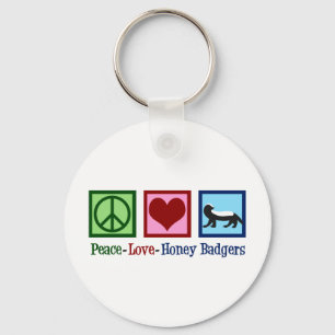 Peace Love Honey Badgers Key Ring