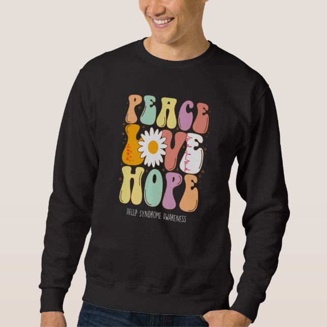 Peace Love Hope HELLP Syndrome Awareness Sweatshirt (Front)