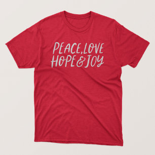 Peace love hope joy simple holiday T-Shirt