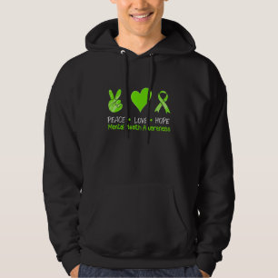 Peace Love Hope Mental Health Awareness Green Ribb Hoodie