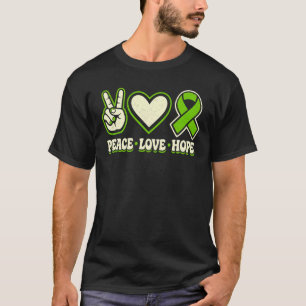 Peace Love Hope Mental Health Awareness Green T-Shirt