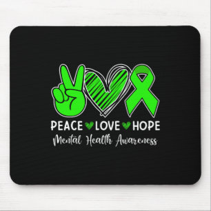 Peace Love Hope - Mental Health Awareness Month Gr Mouse Pad