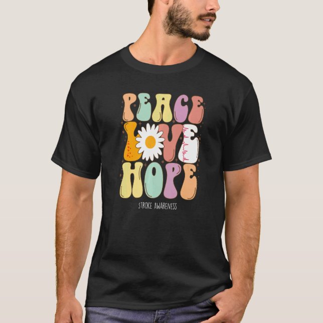 Peace Love Hope Stroke Awareness T-Shirt (Front)