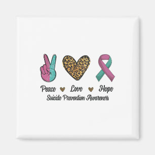 Peace Love Hope Suicide Prevention Awareness Fight Magnet