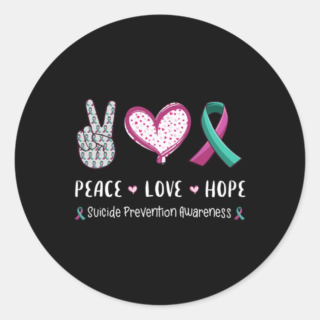 Peace Love hope suicide prevention awareness men w Classic Round Sticker (Front)