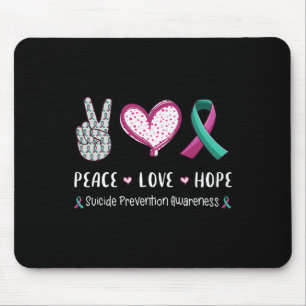 Peace Love hope suicide prevention awareness men w Mouse Pad