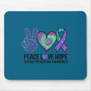 Peace Love Hope Suicide Prevention Tie Dye Awarene Mouse Pad