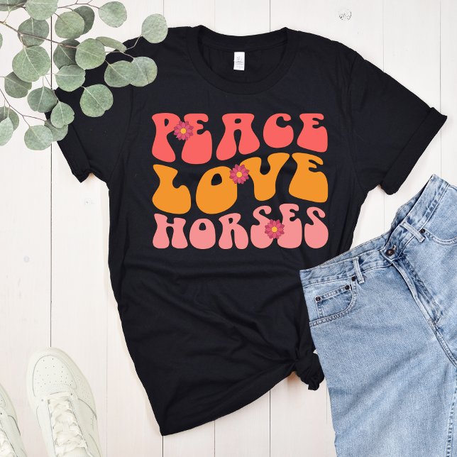 Peace Love Horses Groovy Retro T-Shirt (Peace Love Horses T-shirt retro groovy Style)