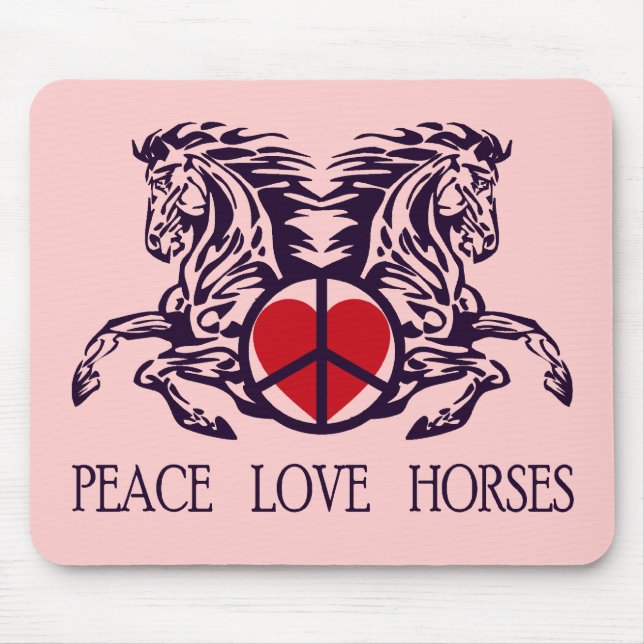 PEACE LOVE HORSES MOUSE PAD (Front)