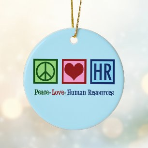 Peace Love Human Resources HR Ceramic Tree Decoration