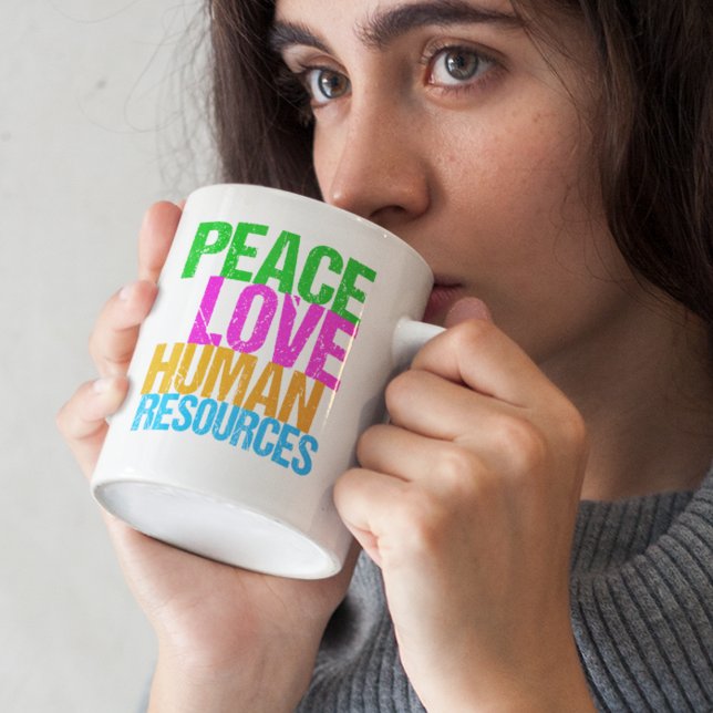Peace Love Human Resources Office Manager HR Coffee Mug (Creator Uploaded)