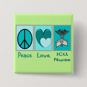 Peace Love ICU Nurse 15 Cm Square Badge