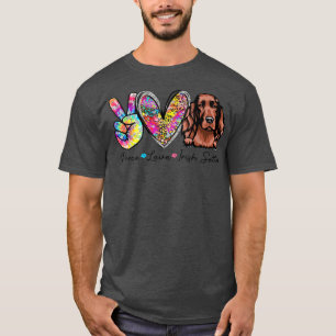 Peace Love Irish Setter Funny Tie Dye Dog Lovers T-Shirt
