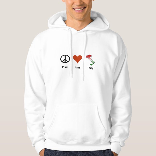 Peace, Love, Italy Hoodie (Front)