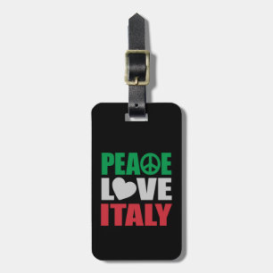 Peace Love Italy Luggage Tag
