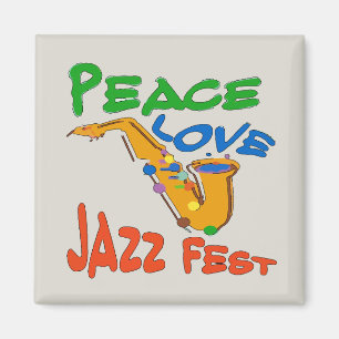 Peace Love Jazz Fest Sax Magnet