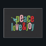 Peace Love Joy Colourful Chalkboard Dove Holiday Postcard<br><div class="desc">beautiful and colourful Christmas Themed gifts</div>