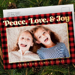 Peace Love & Joy Plaid Pattern Family Photo Foil Holiday Postcard<br><div class="desc">Design is composed of red and black plaid/tartan pattern. Add a custom photo of you with the rest of your family. The photo is adorned above with unique gold greetings. To align your photo, unmask the photo template by clicking unmask button. Once the photo is aligned, select the SVG shape...</div>