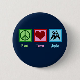 Peace Love Judo 6 Cm Round Badge