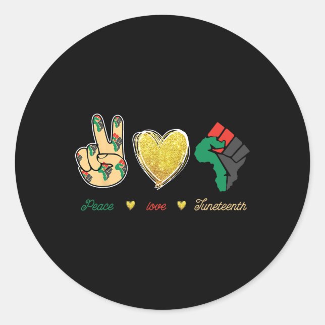 Peace Love Juneteenth Outfit  Classic Round Sticker (Front)