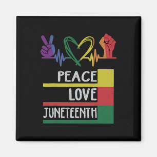 Peace Love Juneteenth Pride Black Girl Queen Women Magnet
