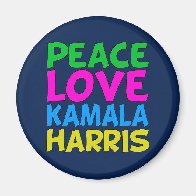 Peace Love Kamala Harris Magnet (Front)