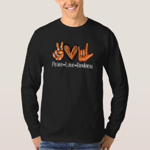 Peace Love Kindness I Love You Sign Language Anti  T-Shirt
