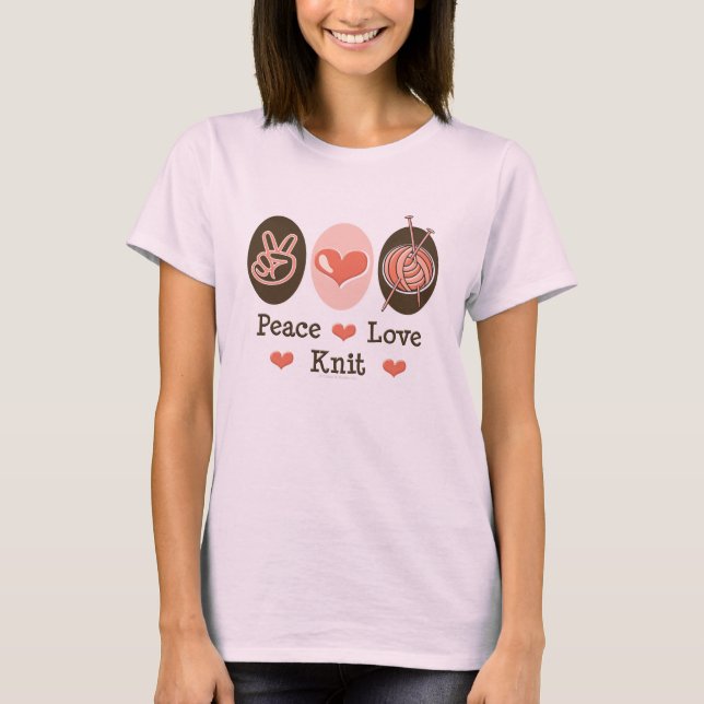 Peace Love Knit Knitting T-shirt (Front)