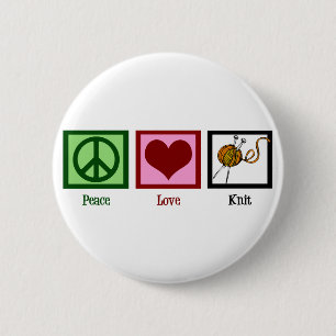 Peace Love & Knitting 6 Cm Round Badge