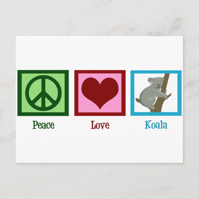 Peace Love Koala Bear Postcard (Front)
