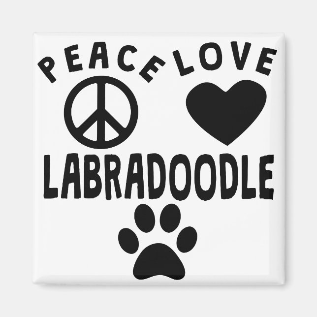 Peace Love Labradoodle Magnet (Front)