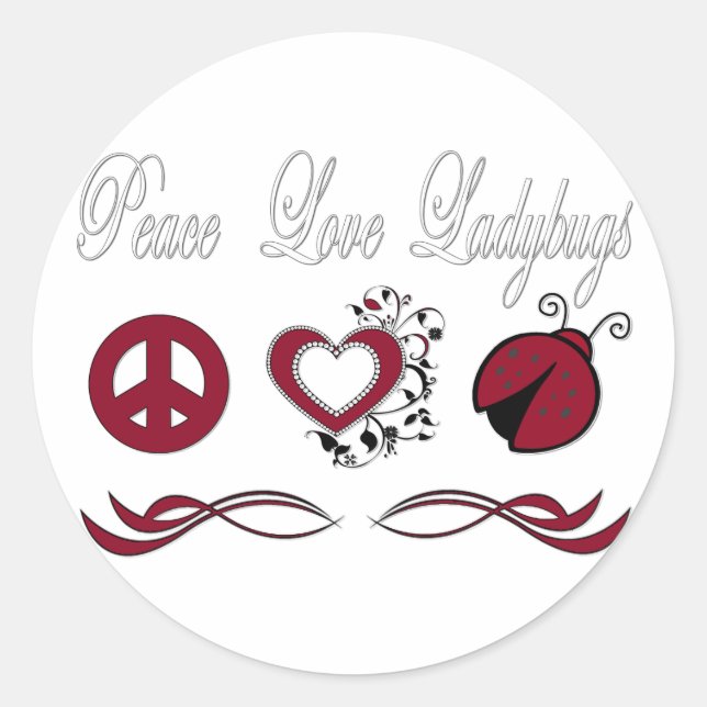 Peace Love Ladybugs Classic Round Sticker (Front)