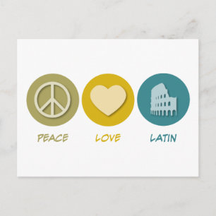 Peace Love Latin Postcard