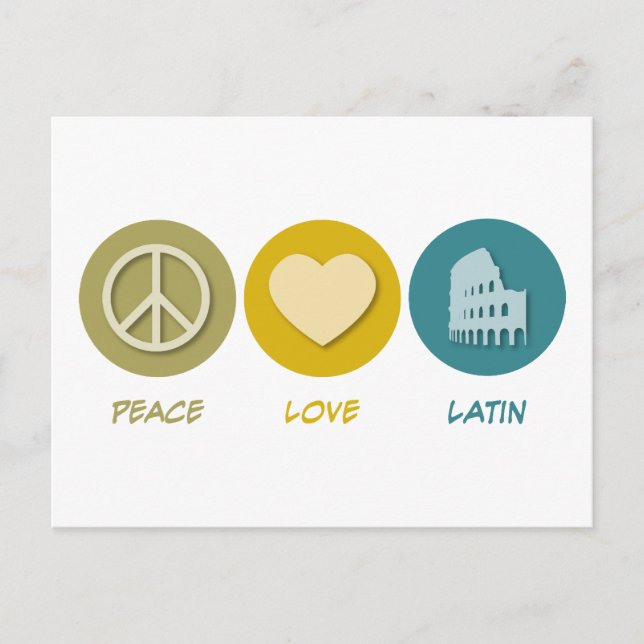 Peace Love Latin Postcard (Front)